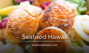 SeafoodHawaii.com - Creative brandable domain for sale
